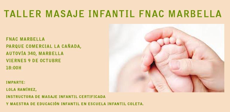 Taller de masaje infantil el próximo viernes 9 en FNAC Marbella