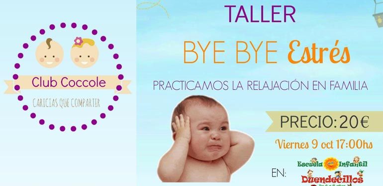 Club Coccole organiza el Taller Bye Bye Estrés el 9 de octubre
