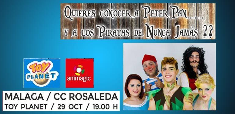 Peter Pan y otros personajes de Nunca Jamás, en Toy Planet del Centro Rosaleda el jueves 29 de octubre