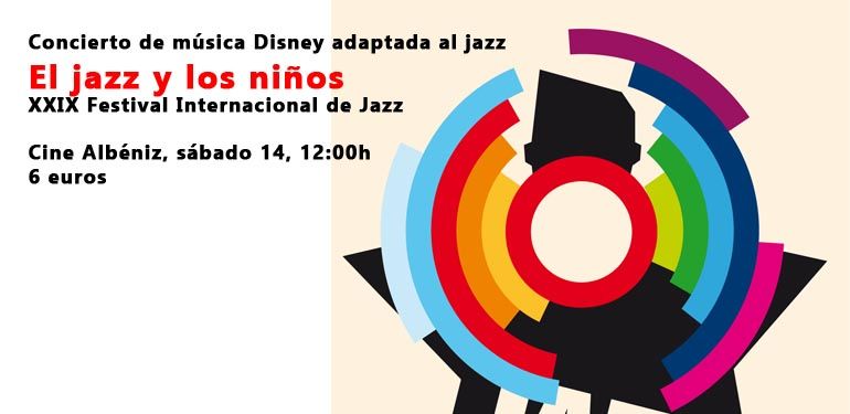 El Festival de Jazz dedica una sesión a ‘El jazz y los niños’, en el Cine Albéniz el sábado 14