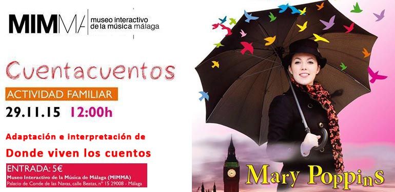 Este domingo 29, el cuentacuentos musical ‘Mary Poppins’ en el MIMMA