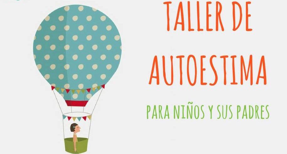 Taller de autoestima para niños y padres en Málaga