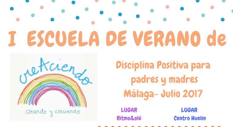 I Escuela de verano de Disciplina Positiva para padres y madres en Málaga