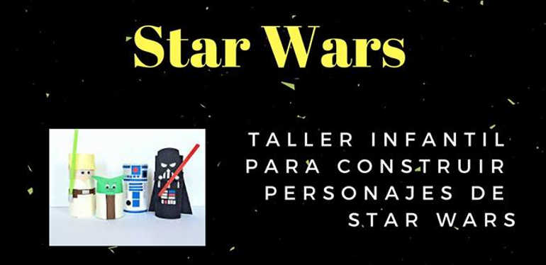 Taller infantil para construir personajes de Star Wars en Málaga