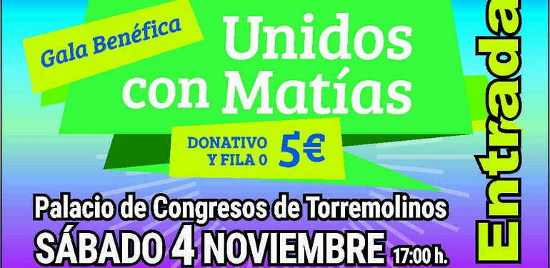 Gala benéfica ‘Unidos con Matías’ el 4 de noviembre en Torremolinos