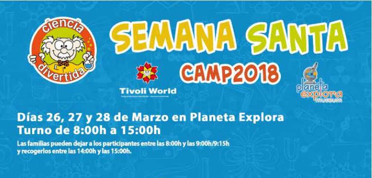 Campamento de Semana Santa Planeta Explora en Benalmádena