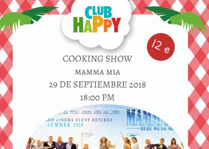 Taller de cocina infantil con temática de la película ‘Mamma Mia’ en el Club Happy Málaga