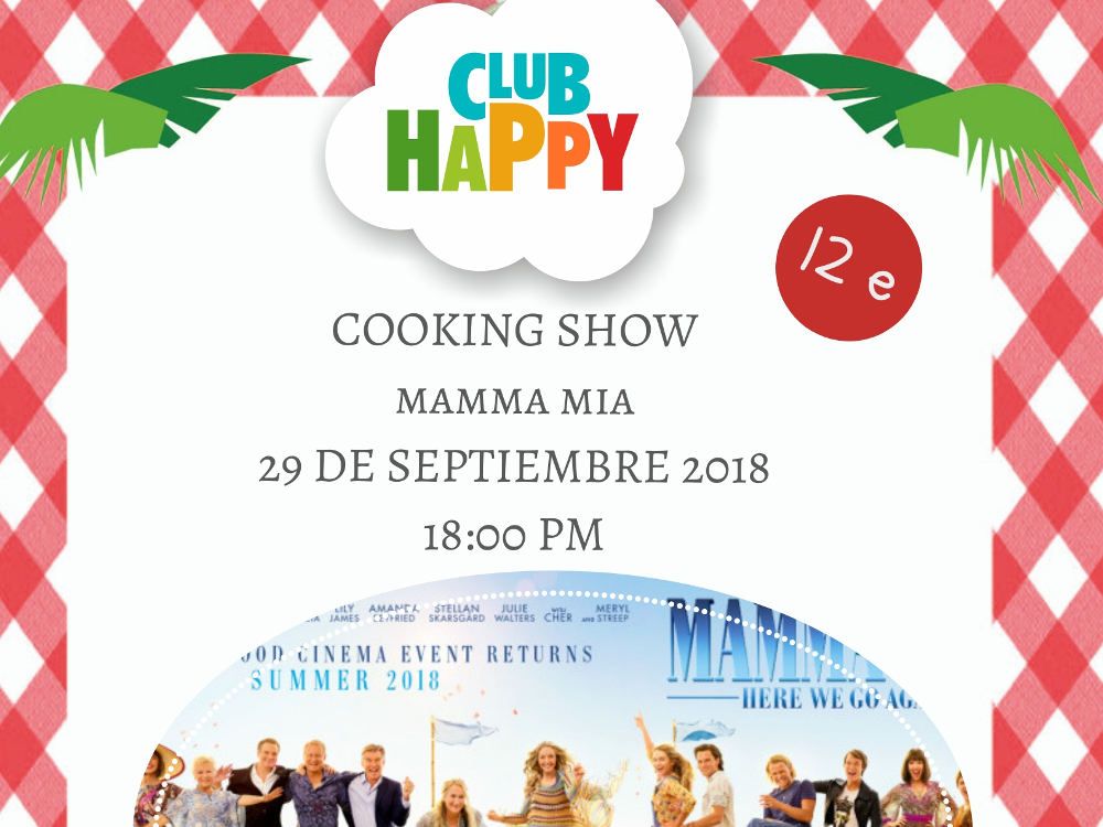 Taller de cocina infantil con temática de la película ‘Mamma Mia’ en el Club Happy Málaga