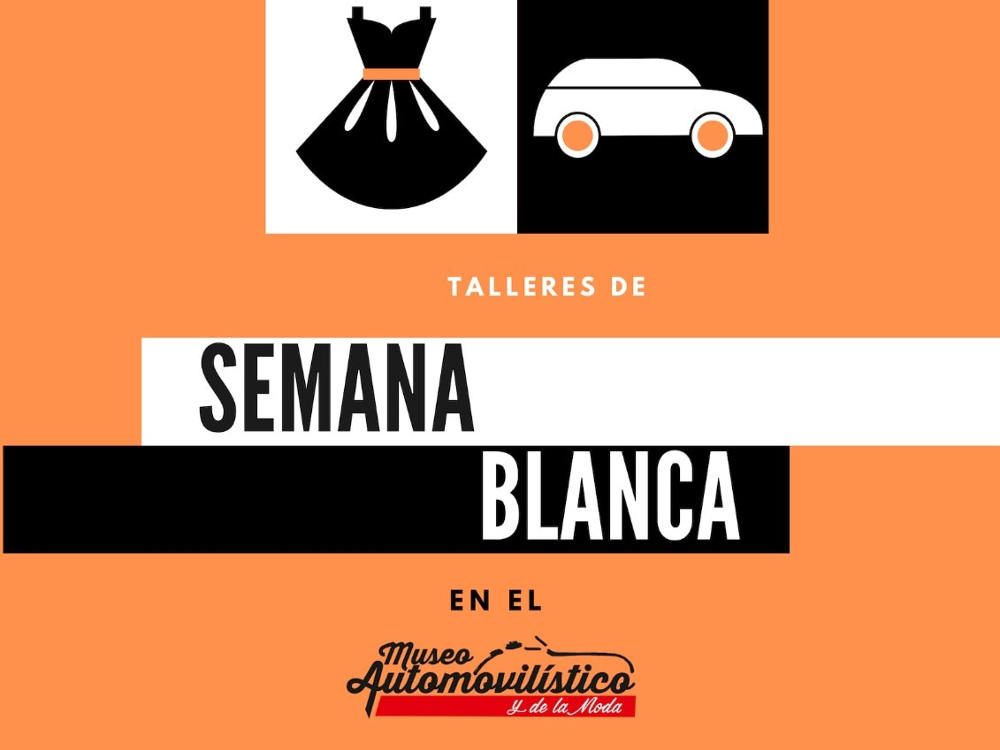 Talleres gratis de Semana Blanca para niños en el Museo Automovilístico y de la Moda de Málaga
