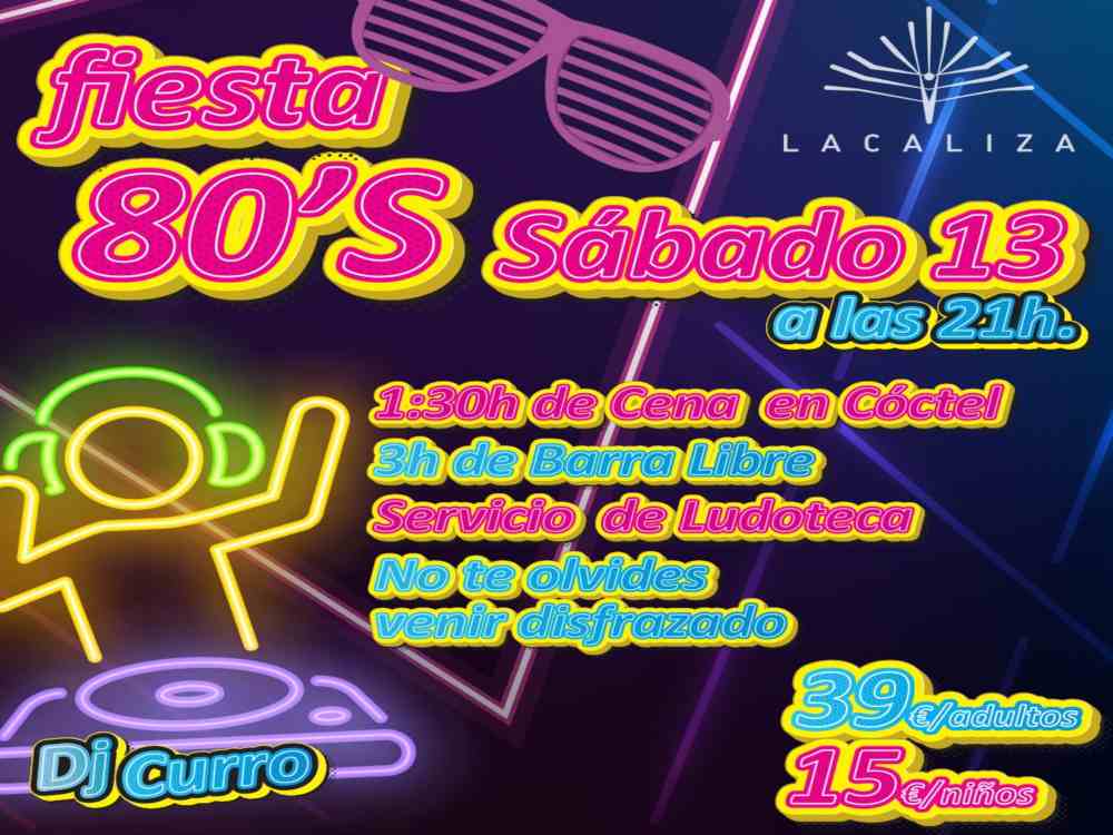 Fiesta temática de los 80 con ludoteca gratis para niños en Lacaliza (Rincón de la Victoria)