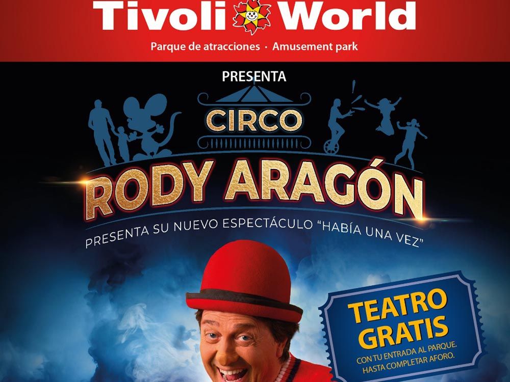 El circo de Rody Aragón visita Tivoli en Semana Santa