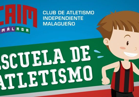 Abierto el plazo de inscripción para la escuela del Club de Atletismo Independiente de Málaga (CAIM Málaga)