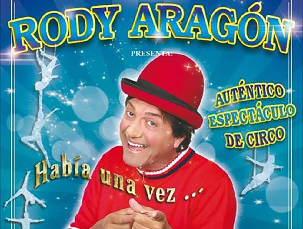Espectáculo de circo para toda la familia con Rody Aragón en Torremolinos