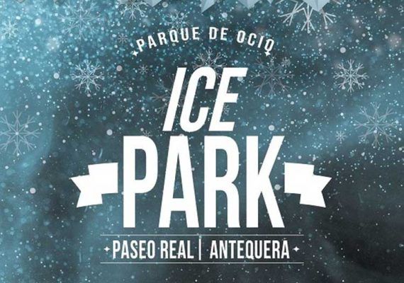 Actividades para niños y toda la familia en el Parque de Ocio Navideño ‘Ice Park’ de Antequera