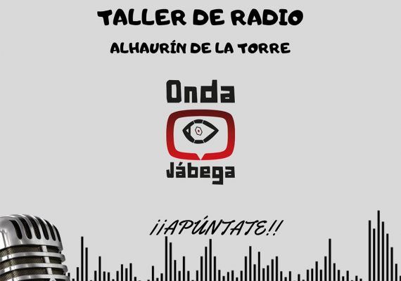 Taller de radio gratis para niños y jóvenes en Alhaurín de la Torre