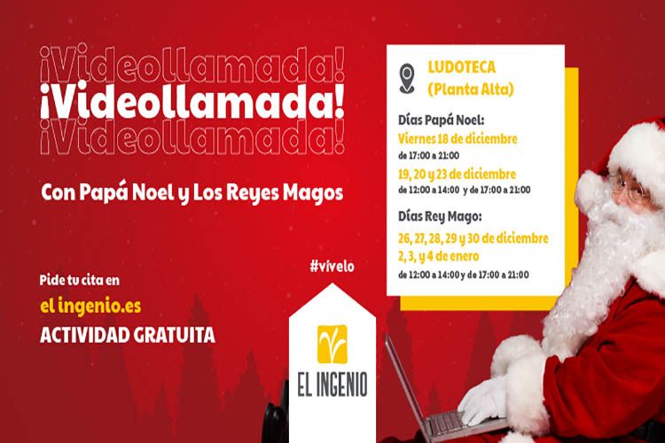 Haz tu videollamada a Papá Noel y los Reyes Magos desde El Ingenio de Vélez-Málaga