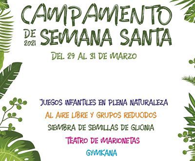 Campamento infantil de Semana Santa en El Jardín Botánico de La Concepción