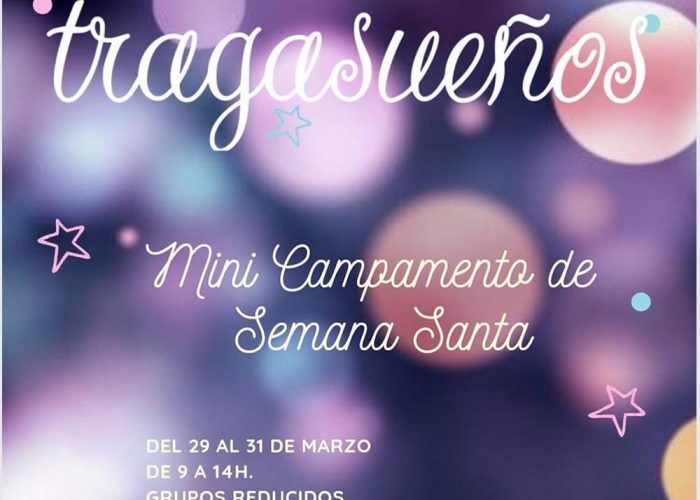 Campamento de Semana Santa para peques desde los 3 años en la sala Tragasueños (Málaga)