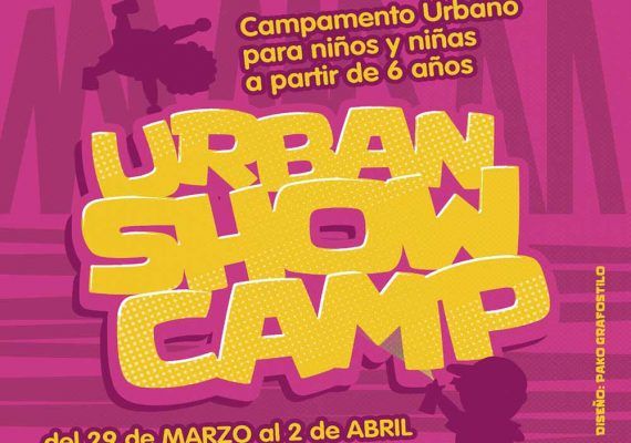 Urban Show Camp: campamento artístico y lúdico por Semana Santa para niños en Málaga