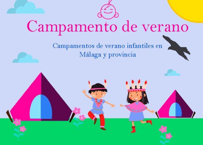 Campamentos en agosto para niños en Málaga y provincia este 2021