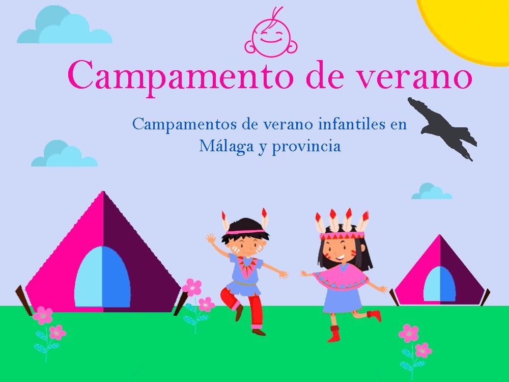 Campamentos de verano para niños y niñas en Málaga capital y provincia