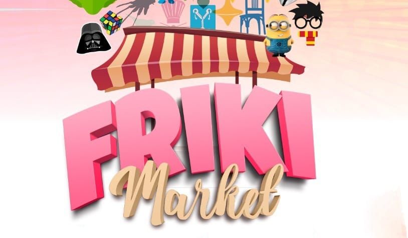 Friki Market: ocio familiar el sábado por una buena causa