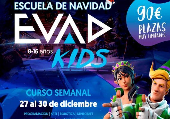 Escuela de Navidad para los niños y jóvenes en Málaga con EVAD Kids: tecnología, videojuegos y programación