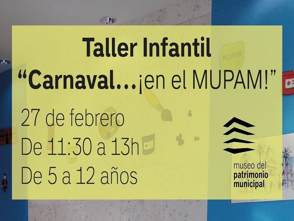 Taller gratis de carnaval para niños y niñas en MUPAM Málaga