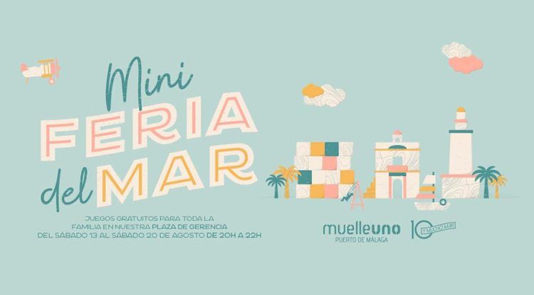Mini Feria del Mar 2022 en Muelle Uno, Málaga