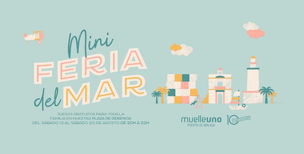 Mini Feria 2022 en Muelle Uno: juegos infantiles gratis en Málaga