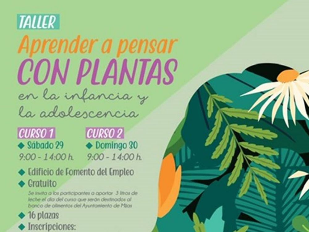 Taller ‘Aprender a pensar con plantas en la infancia y la adolescencia’ gratis en Mijas