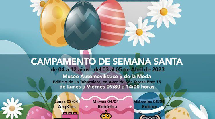 El Museo Automovilístico y de la Moda de Málaga, en el edificio de Tabacalera ofrece para los próximos días 3, 4 y 5 de abril un campamento de Semana Santa para niños y niñas de 4 a 12 años.