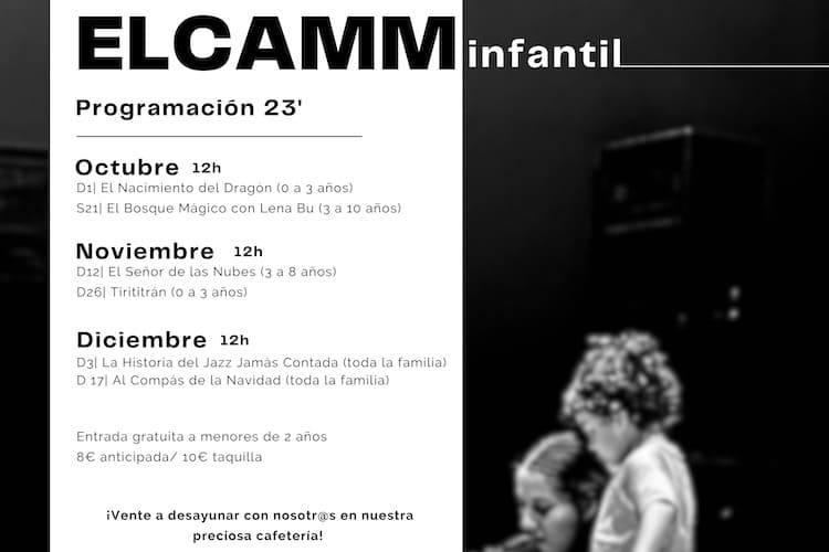 El Centro de Artes y Música Moderna ELCAMM Málaga ha presentado ya su programación infantil para los meses de octubre, noviembre y diciembre.