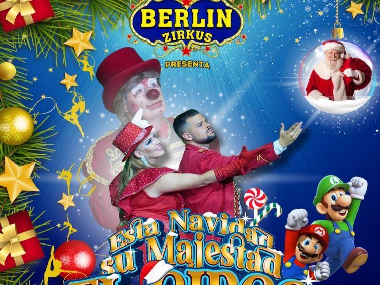 El Circo Berlín vuelve a Málaga por Navidad