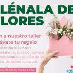Taller de flores para regalar en el Día de la Madre en el Centro Comercial Rosaleda de Málaga